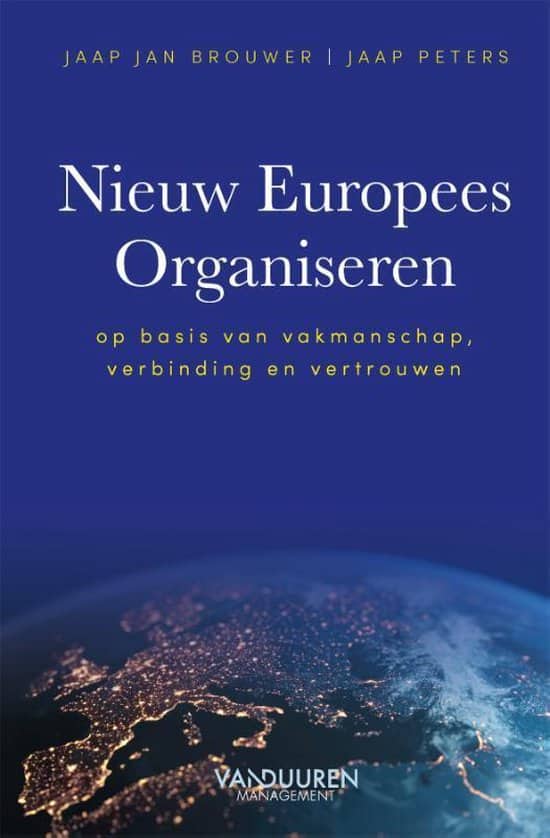 Nieuw Europees Organiseren © Jaap Peters