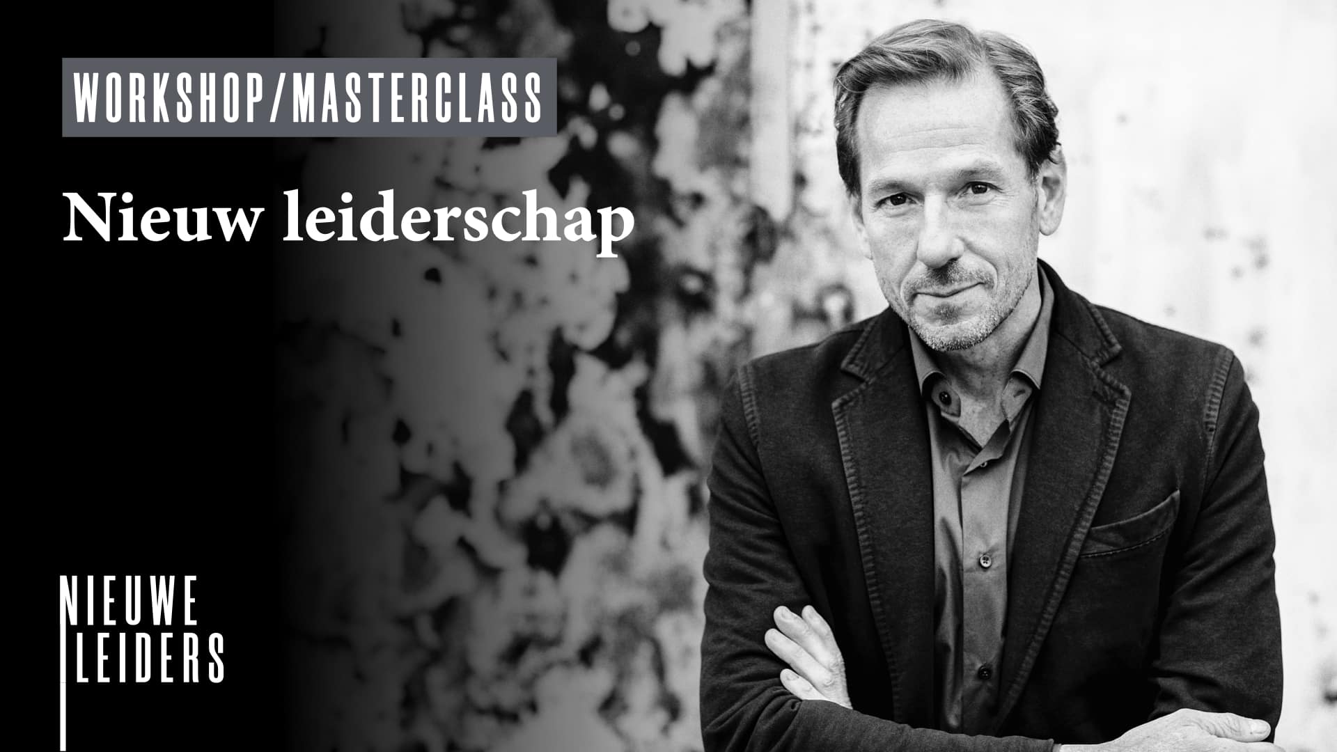 Workshop Roek Lips - Nieuw leiderschap - Speakers Academy